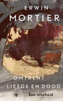 Omtrent liefde en dood - Erwin Mortier - ebook - thumbnail