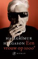 Een vrouw op 1000 graden - Hallgrimur Helgason - eBook (9789029593335) - thumbnail