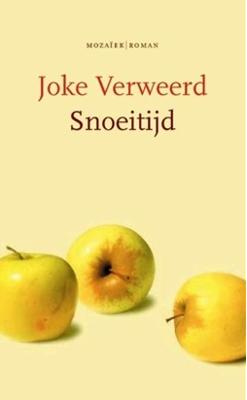 Snoeitijd - Joke Verweerd - eBook (9789023913856)