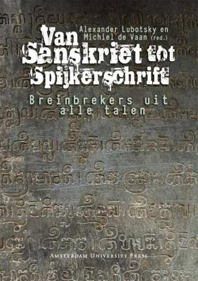 Van Sanskriet tot Spijkerschrift (Paperback)