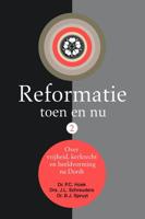 Reformatie toen en nu (2) - Dr. B.J. Spruyt - eBook (9789087181680) - thumbnail