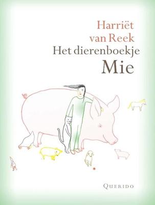 Het dierenboekje Mie (Hardback)