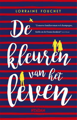 De Kleuren van het leven - Lorraine Fouchet - ebook