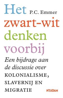 Het zwart-witdenken voorbij - P.C. Emmer - ebook