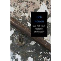 Rob  Komen wie het weet moet het onthouden - thumbnail