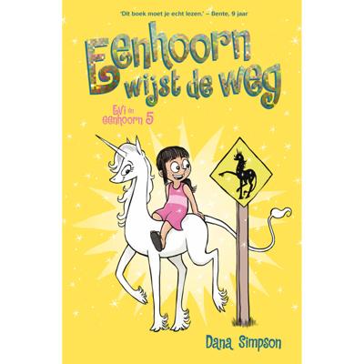 Eenhoorn wijst de weg (Hardback)