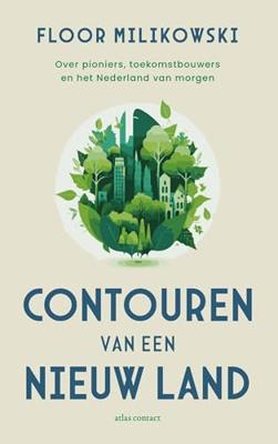 Contouren van een nieuw land - Floor Milikowski - ebook