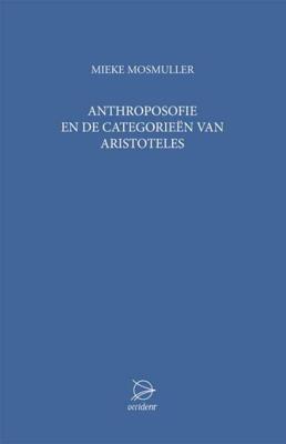 Anthroposofie en de categorieen van Aristoteles (Paperback)