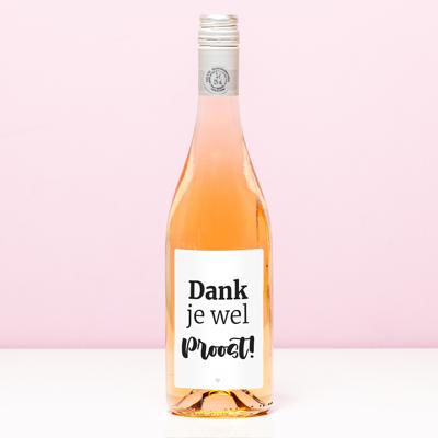 Wijnfles Dank Je Wel Proost - Rosé (Blush Rosé)