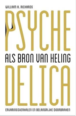 Psychedelica als bron van heling (Paperback)
