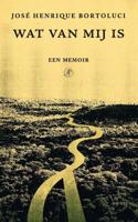 Wat van mij is - José Henrique Bortoluci - ebook - thumbnail