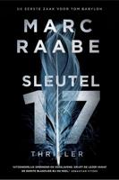 Sleutel 17 - Marc Raabe - ebook - thumbnail