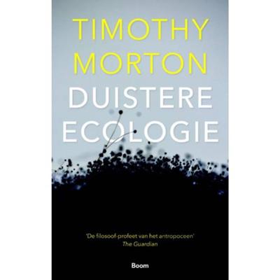 Duistere ecologie (Paperback)