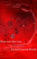De held Jacob Mulle - Stijn van der Loo - ebook - thumbnail
