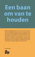 Een baan om van te houden - The School Of Life - Hardcover (9789038804422) - thumbnail
