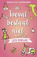 Toeval bestaat niet - Saskia M.N. Oudshoorn - ebook - thumbnail