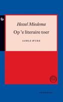 Op 'e literaire toer - Hessel Miedema - ebook - thumbnail