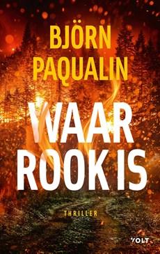 Waar rook is - Björn Paqualin - ebook