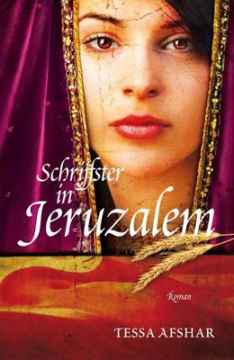 Schrijfster in Jeruzalem - Tessa Afshar - ebook