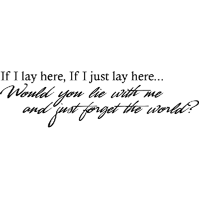 If I lay here - Muursticker