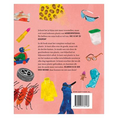 Gottmer Uitgevers Groep Tot over mijn oren in het plastic Gottmer Uitgevers Groep Tot over mijn oren in het plastic