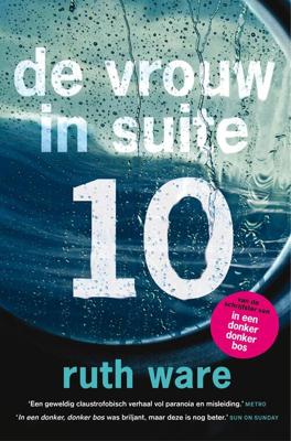 De vrouw in suite 10 - Ruth Ware - ebook
