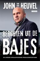 Berichten uit de bajes - John van den Heuvel - eBook (9789048815944) - thumbnail