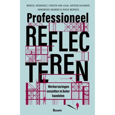 Professioneel reflecteren (Paperback)