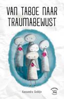 Van taboe naar traumabewust - Kassandra Goddijn - ebook - thumbnail