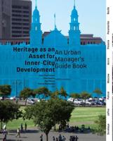 Heritage as an asset for inner city development - Ellen Geurts - eBook (9789462081178) - thumbnail