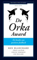 De Orka Award - Kenneth Blanchard, Thad Lacinak, Chuck Tompkins, Jim Ballard - ebook - thumbnail