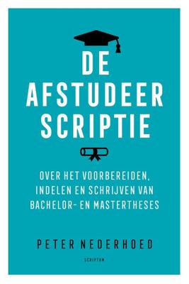 De afstudeerscriptie - Peter Nederhoed - eBook (9789463190572)