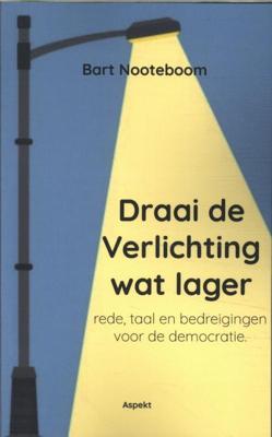 Draai de Verlichting wat lager (Paperback) Draai de Verlichting wat lager (Paperback)