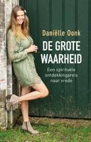 De grote waarheid - Daniëlle Oonk - ebook - thumbnail