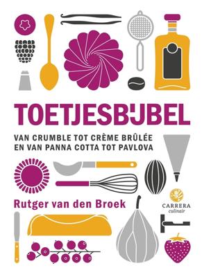 Toetjesbijbel - Rutger van den Broek - ebook