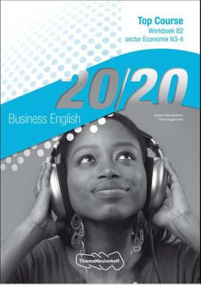 20/20 Business English - Clare Loughnane, Robert Hempelman - Paperback (9789006814552) 20/20 Business English - Clare Loughnane, Robert Hempelman - Paperback (9789006814552)