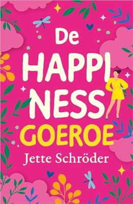 De Happiness Goeroe - Jette Schröder - ebook De Happiness Goeroe - Jette Schröder - ebook