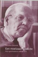 Een moeizaam gevecht (Paperback) - thumbnail