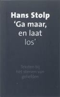 Ga maar, en laat los (Paperback) - thumbnail