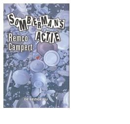 Somberman's actie - Remco Campert - ebook