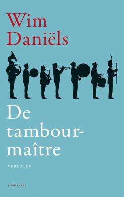 De tambour-maître - Wim Daniëls - ebook