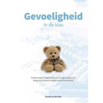 Gevoeligheid in de klas (Hardback)