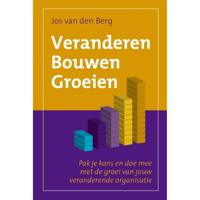 Veranderen Bouwen Groeien (Paperback) - thumbnail