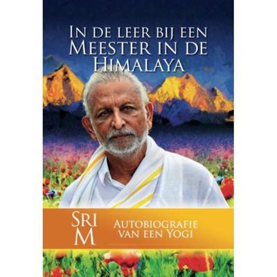 In de leer bij een Meester in de Himalaya (Hardback) In de leer bij een Meester in de Himalaya (Hardback)