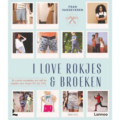 I love rokjes & broeken (Paperback) I love rokjes & broeken (Paperback)