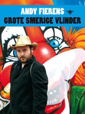Grote smerige vlinder - Andy Fierens - ebook Grote smerige vlinder - Andy Fierens - ebook