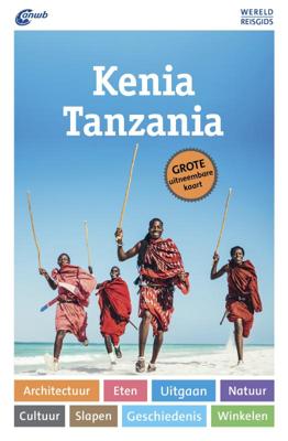 Kenia, Tanzania Wereldreisgids - Daniela Eiletz-Kaube - Paperback (9789018045845) Kenia, Tanzania Wereldreisgids - Daniela Eiletz-Kaube - Paperback (9789018045845)