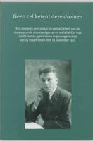 Geen cel ketent deze dromen (Paperback) - thumbnail
