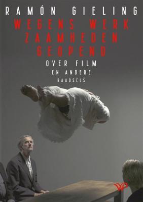 Wegens werkzaamheden geopend - Ramón Gieling - ebook