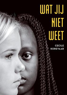 Wat jij niet weet - Cecile Korevaar - ebook